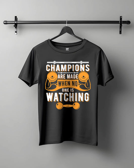 Champions - GYM Motivational Unisex T-Shirt