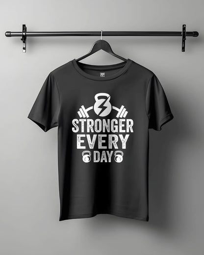 Stronger Every Day - GYM Motivational Unisex T-Shirt