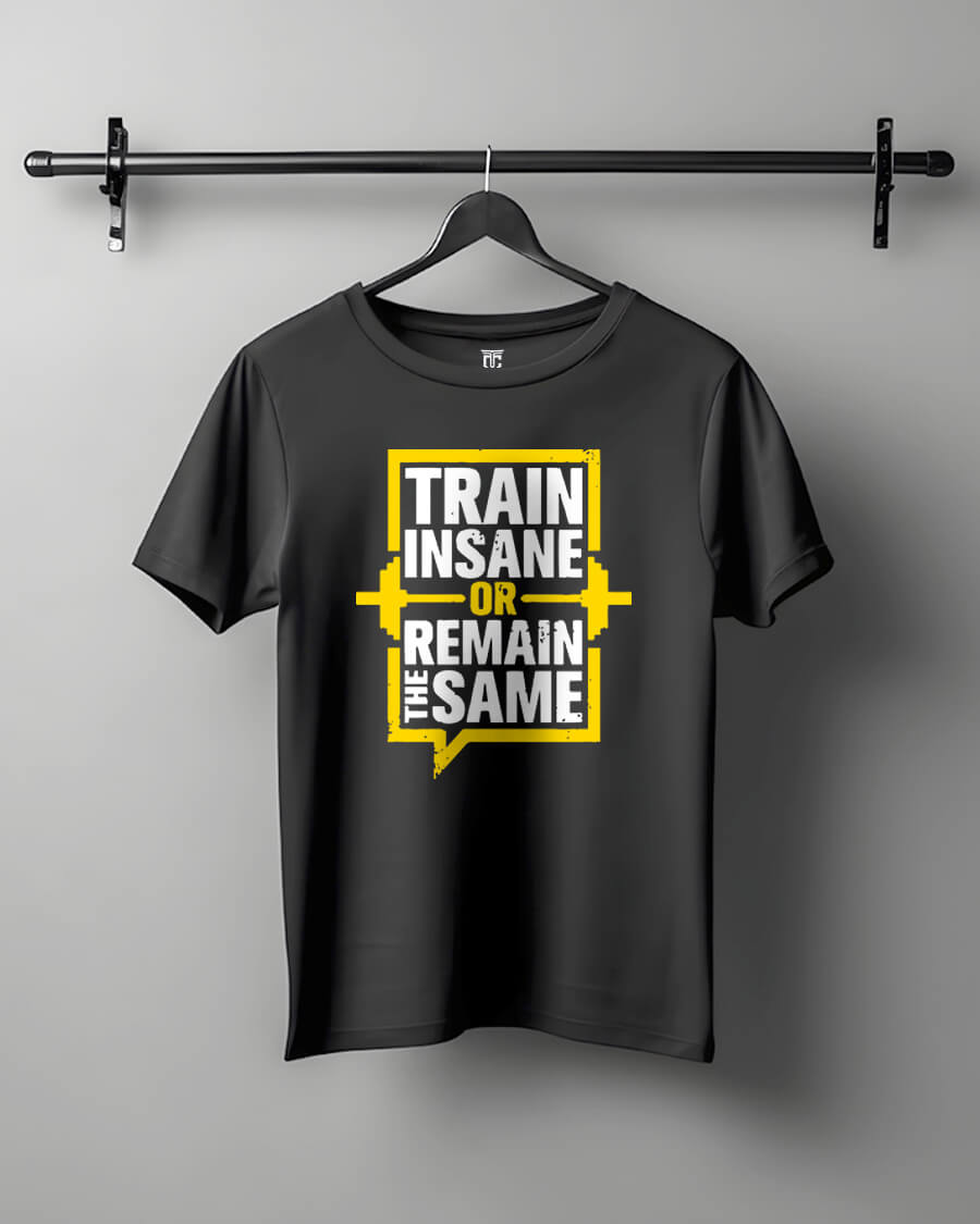 Train Insane - GYM Motivational Unisex T-Shirt