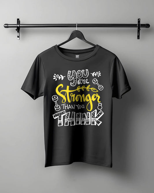Stronger Than Your Thought - Motivational Unisex T-Shirt