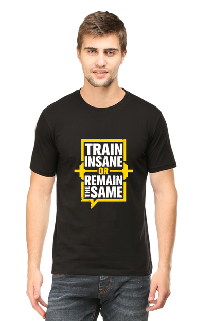 Train Insane - GYM Motivational Unisex T-Shirt