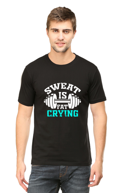 Sweat Is Just Fat Crying - Motivational Unisex T-Shirt